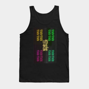 Lets Get Lost Tank Top